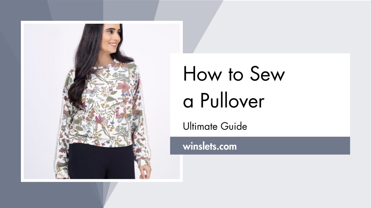 How to sew a pullover?