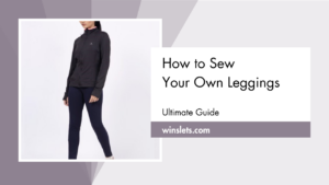 How to sew leggings