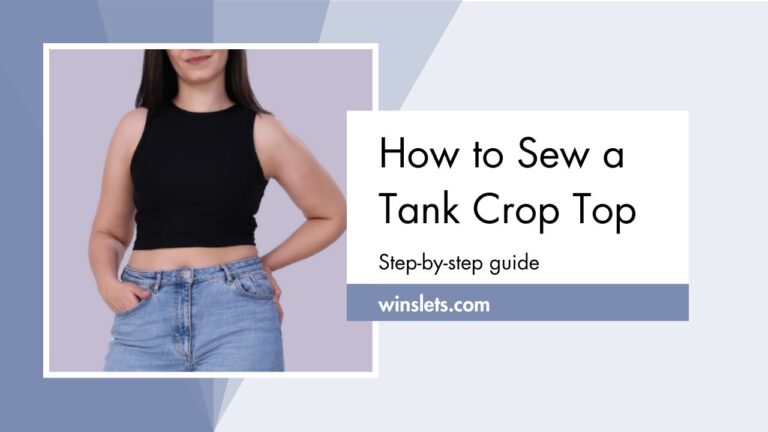 How to Sew a Tank Crop Top?