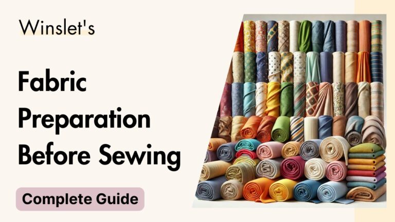 Fabric Preparation Before Sewing: A Step-by-Step Guide