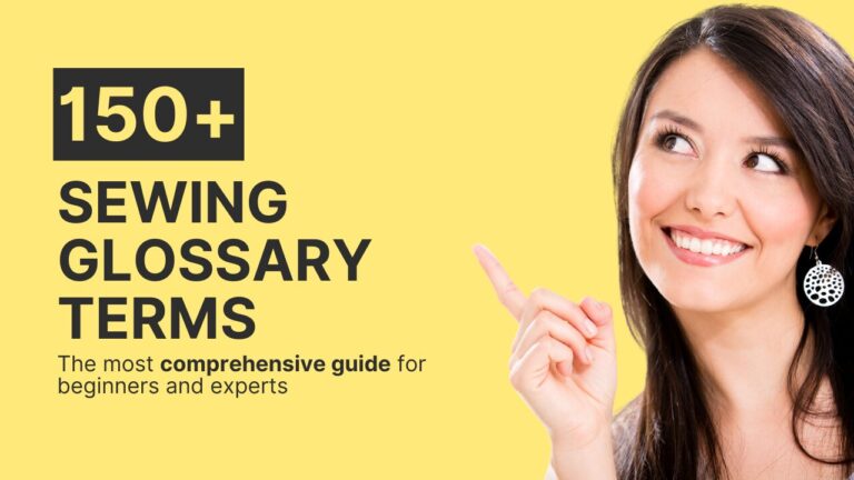 150 sewing glossary terms